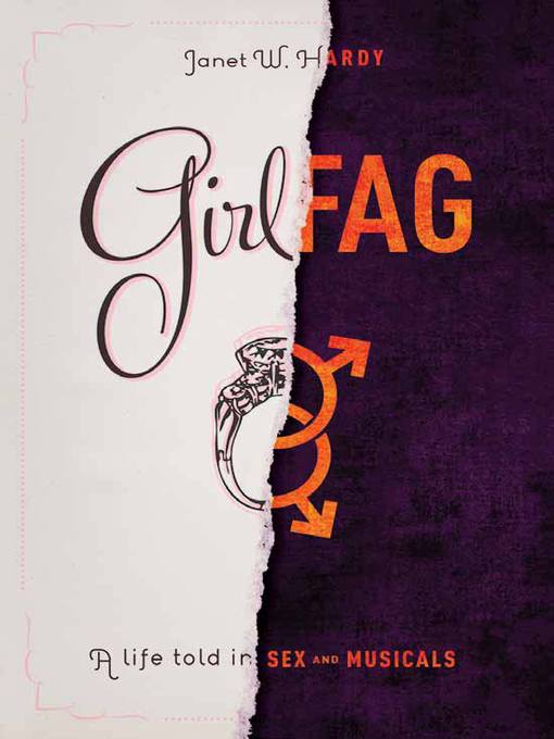 Title details for Girlfag by Janet W. Hardy - Available